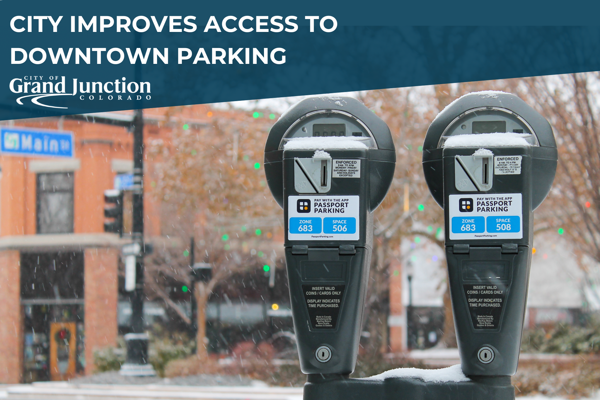 Two parking meters outside in front of main street. Snow in the background. Text on the graphic.