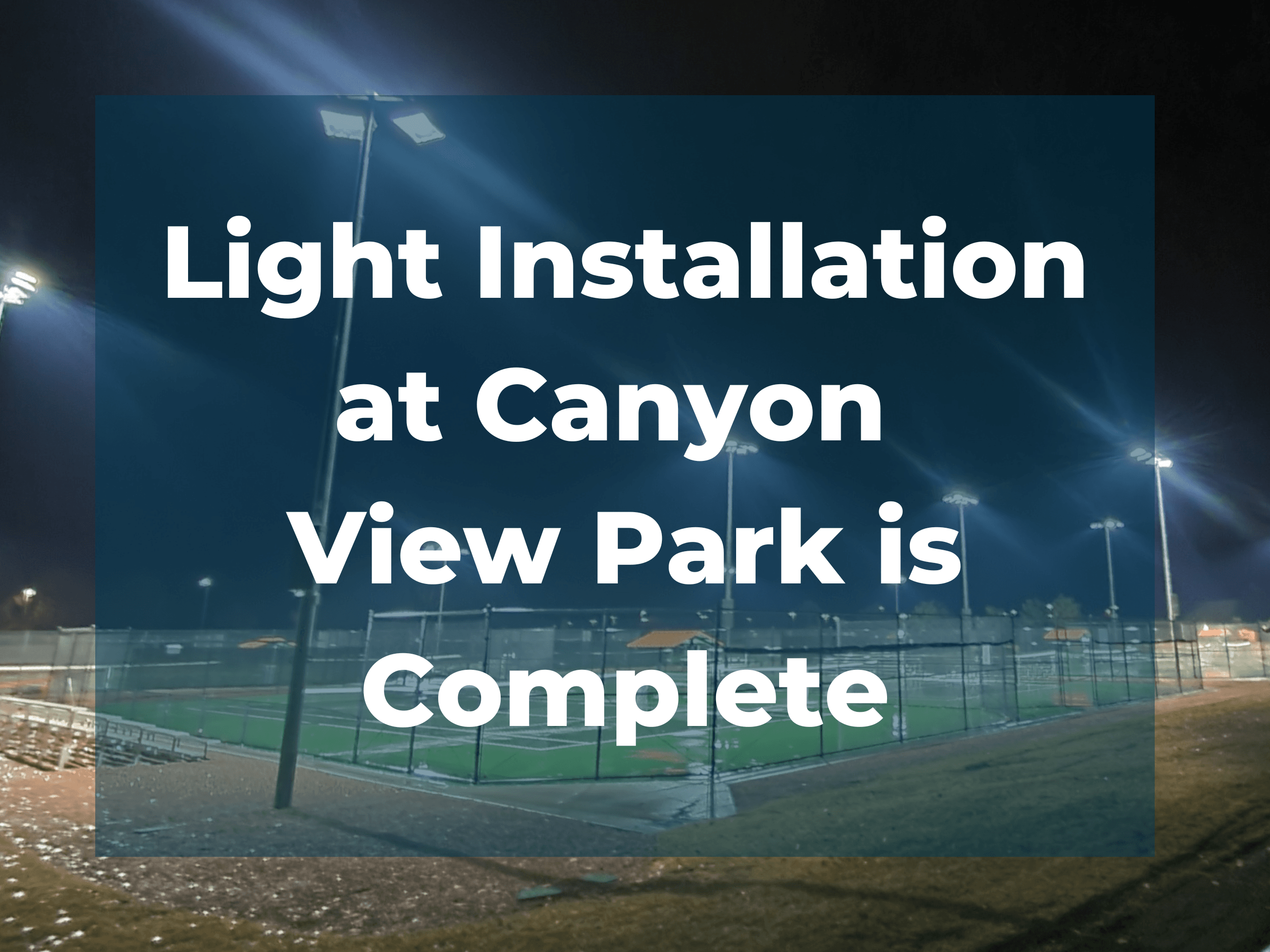 Canyon View LED Lights